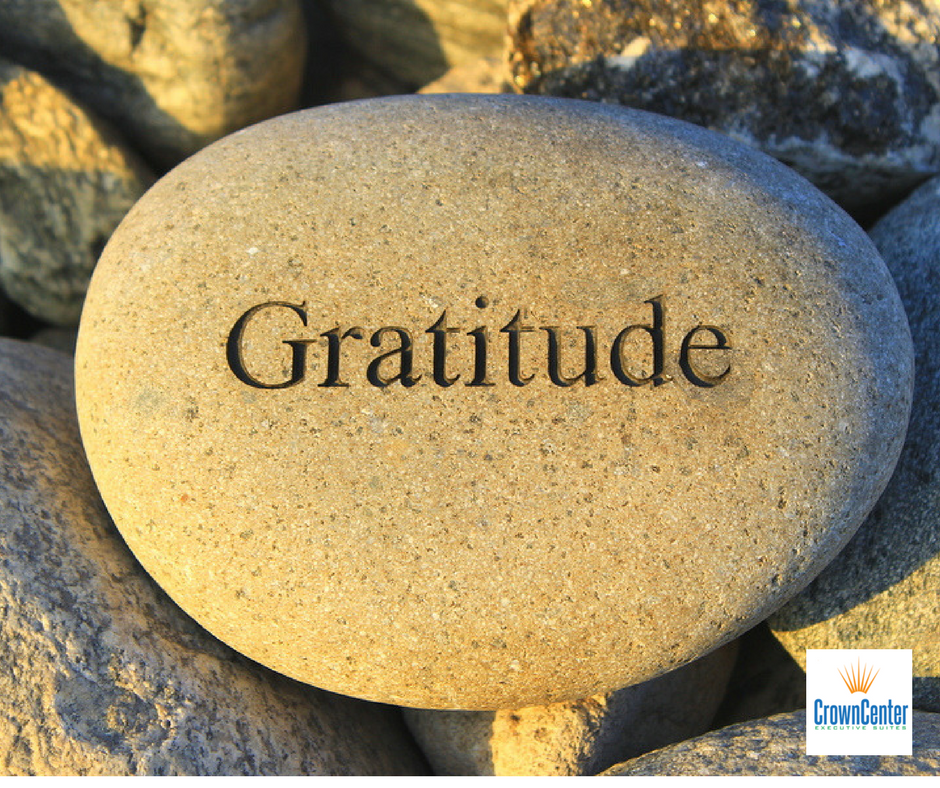 Running Your Business With Gratitude | Crown Center Executive Suites